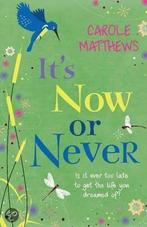 Its Now Or Never 9780755354221 Carole Matthews, Verzenden, Gelezen, Carole Matthews
