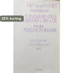 Het kind in het middelpunt 9789062836123 E.P. FOURNIER, Boeken, Verzenden, Gelezen, E.P. FOURNIER