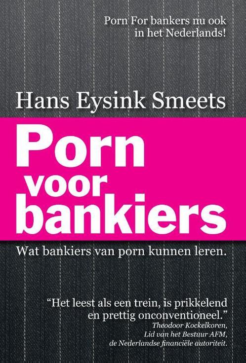 Porn voor bankiers 9789081724401, Livres, Science, Envoi