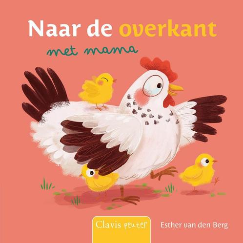 Clavis peuter - Naar de overkant met mama (9789044852516), Antiek en Kunst, Antiek | Boeken en Manuscripten, Verzenden