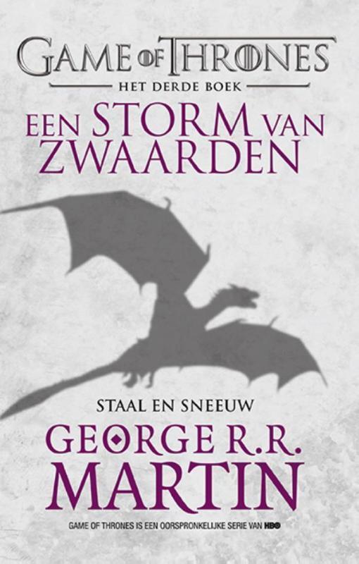 Een storm van zwaarden / Staal en sneeuw / Game of Thrones /, Boeken, Fantasy, Gelezen, Verzenden
