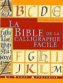 La bible de la calligraphie facile  Noble, Mary,...  Book, Livres, Livres Autre, Envoi