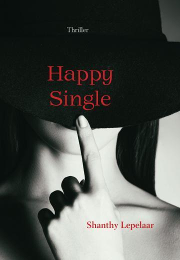 Happy Single 9789463891974, Boeken, Thrillers, Gelezen, Verzenden