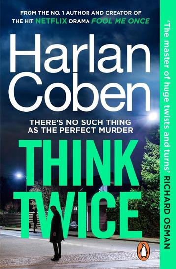 Think Twice 9781804943410 Harlan Coben, Verzenden, Harlan Coben