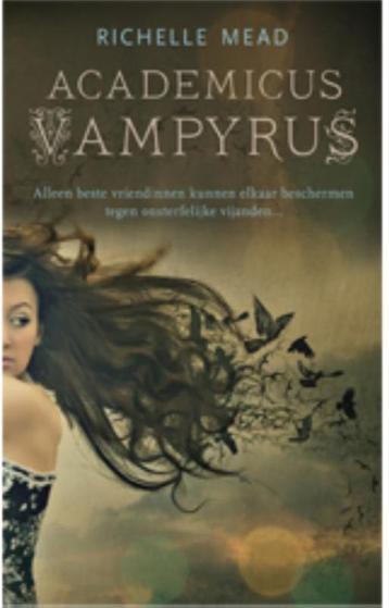Academicus vampyrus / Academicus vampyrus / 1 9789048805808, Verzenden, Richelle Mead