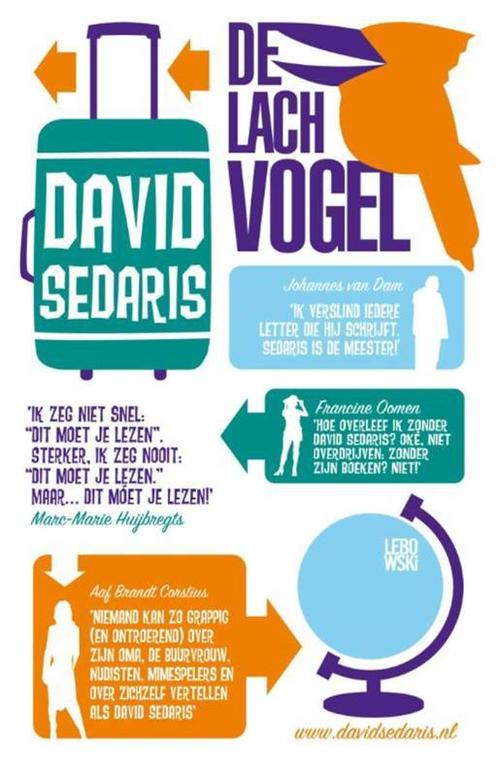 De lachvogel 9789048816842 David Sedaris, Boeken, Romans, Zo goed als nieuw, Verzenden