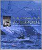 IN DE SCHADUW VAN DE ZUIDPOOL 9789024606436 A. Fuchs, Verzenden, Gelezen, A. Fuchs