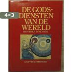 De godsdiensten van de wereld 9789027490377, Boeken, Verzenden, Gelezen, Edward Geoffrey Parrinder