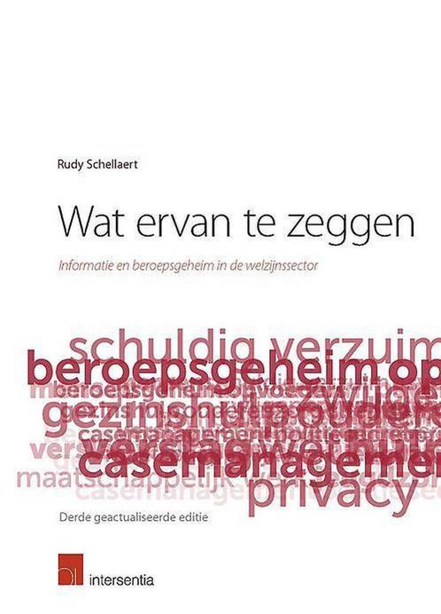 Wat ervan te zeggen (derde editie) 9789400007291, Boeken, Schoolboeken, Gelezen, Verzenden