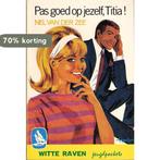 Pas goed op jezelf titia 9789020502893 N. van der Zee, Verzenden, Gelezen, N. van der Zee