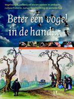 Beter één vogel in de hand... 9789050112635, Verzenden