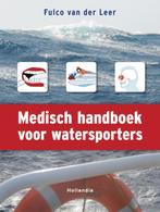 Medisch handboek voor watersporters 9789064105746, Boeken, Verzenden, Zo goed als nieuw, Fulco van der Leer