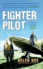 Fighter Pilot: The Life of Battle of Britain Ace Bob Doe,, Boeken, Gelezen, Helen Doe, Verzenden