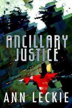 Ancillary Justice 9780316246620 Ann Leckie, Boeken, Verzenden, Gelezen, Ann Leckie