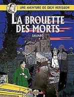 Dick Herisson, tome 10 : La Brouette des morts  Savar..., Gelezen, Savard, Didier, Verzenden