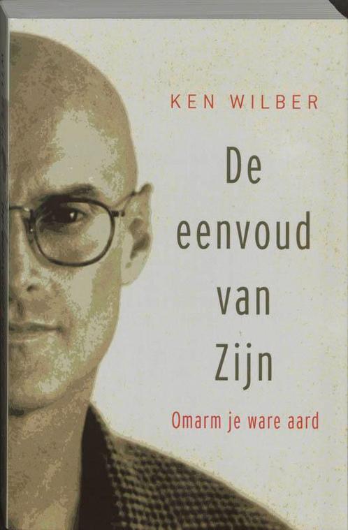 De eenvoud van zijn 9789020283860 K. Wilber, Boeken, Esoterie en Spiritualiteit, Zo goed als nieuw, Verzenden