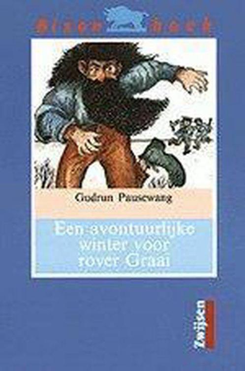 Een avontuurlijke winter voor rover Graai 9789027604682, Livres, Livres pour enfants | Jeunesse | 13 ans et plus, Envoi