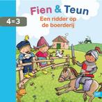 Een ridder op de boerderij / Fien & Teun 9789000324125, Verzenden, Gelezen, Annemarie Bon