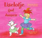 Liselotje gaat dansen / Liselotje 9789000352302, Verzenden, Marianne Busser