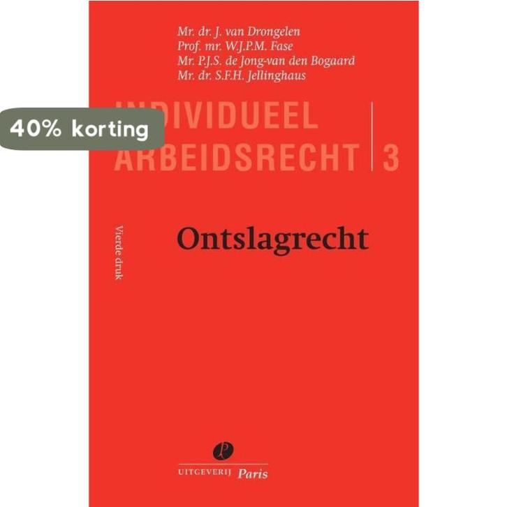 Individueel arbeidsrecht / 3 ontslagrecht 9789490962630, Boeken, Wetenschap, Zo goed als nieuw, Verzenden