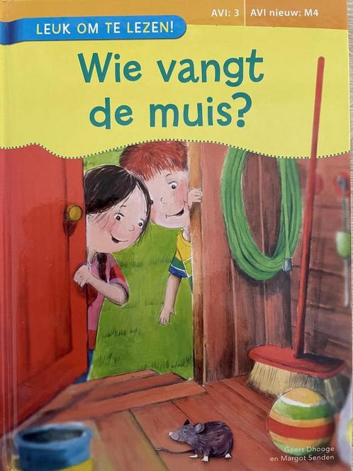 Wie vangt de muis ( AVI M4 boek ) 9789043828871 Geert Dhooge, Boeken, Overige Boeken, Zo goed als nieuw, Verzenden
