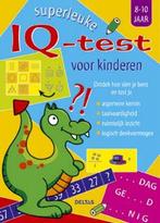 Superleuke IQ-test voor kinderen 8-10 jaar 9789044714272, Boeken, Verzenden, Zo goed als nieuw