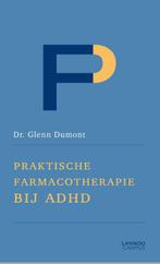 Praktische farmacotherapie bij ADHD 9789401473446, Verzenden, Glenn Dumont