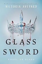 Glass Sword 9780062449634 Victoria Aveyard, Boeken, Verzenden, Gelezen, Victoria Aveyard