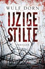 IJzige stilte / Jan Forstner / 2 9789047517481 Wulf Dorn, Verzenden, Zo goed als nieuw, Wulf Dorn