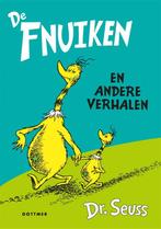 De Fnuiken en andere verhalen / Dr. Seuss 9789025757861, Dr. Seuss, Bette Westera, Verzenden