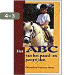 Het abc van het paard- en ponyrijden 9789038412191, Verzenden, Gelezen, C. ter Horst