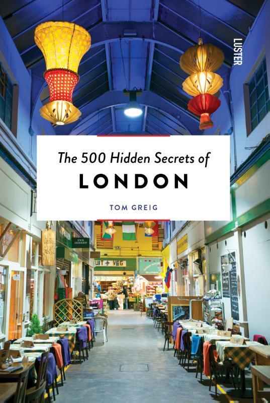 The 500 Hidden Secrets of London / The 500 Hidden Secrets, Boeken, Taal | Engels, Gelezen, Verzenden