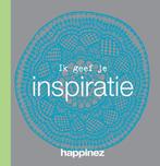 Ik geef je inspiratie / Happinez 9789029588751 Happinez, Verzenden, Zo goed als nieuw, Happinez