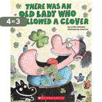 There Was an Old Lady Who Swallowed a Clover! 9780545352222, Verzenden, Zo goed als nieuw, Lucille Colandro
