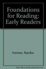 Foundations for Reading: Early Readers By Sandra Iversen, Zo goed als nieuw, Sandra Iversen, Verzenden