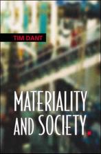 Materiality and Society 9780335208555, Boeken, Gelezen, Verzenden, Tim Dant, Tim Dant