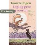 Er Ging Geen Dag Voorbij 9789045101309 Toon Tellegen, Verzenden, Gelezen, Toon Tellegen