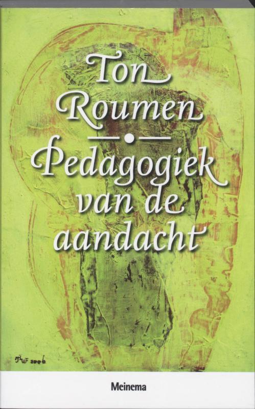 Pedagogiek van de aandacht 9789021142111 T. Roumen, Boeken, Studieboeken en Cursussen, Zo goed als nieuw, Verzenden