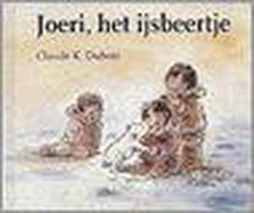 Joeri, het ijsbeertje 9789025729486, Livres, Livres pour enfants | 4 ans et plus, Envoi