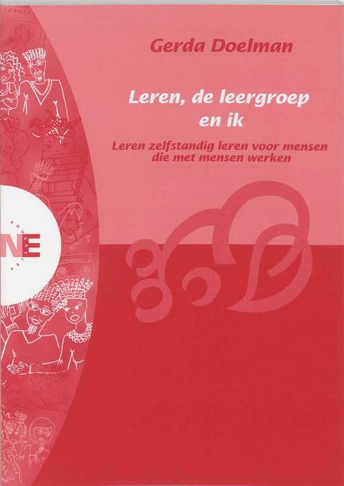 Leren, de leergroep en ik 9789024425204, Boeken, Schoolboeken, Gelezen, Verzenden