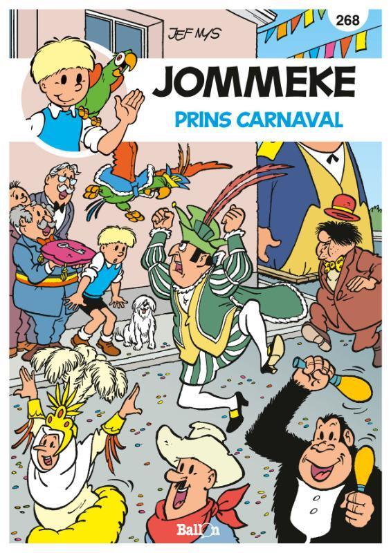 Prins carnaval / Jommeke / 268 9789462100916, Boeken, Stripverhalen, Zo goed als nieuw, Verzenden