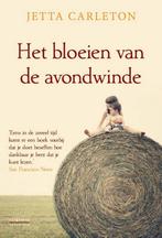 Het bloeien van de avondwinde 9789461642738 Jetta Carleton, Verzenden, Jetta Carleton