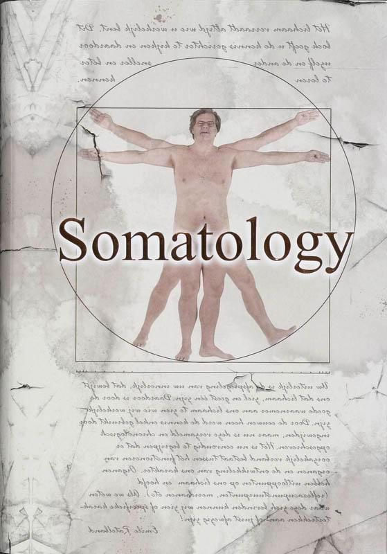 SOMATOLOGY 9789055992225 E. Ratelband, Livres, Science, Envoi