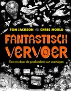 Fantastisch vervoer (9789057125355, Tom Jackson), Antiek en Kunst, Verzenden