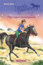 Mijn eigen droompaard / Droompaarden 9789020674804, Verzenden, Zo goed als nieuw, Gertrud Jetten