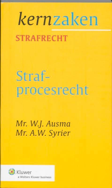 Strafprocesrecht / Kernzaken Strafrecht 9789013056310, Boeken, Wetenschap, Zo goed als nieuw, Verzenden
