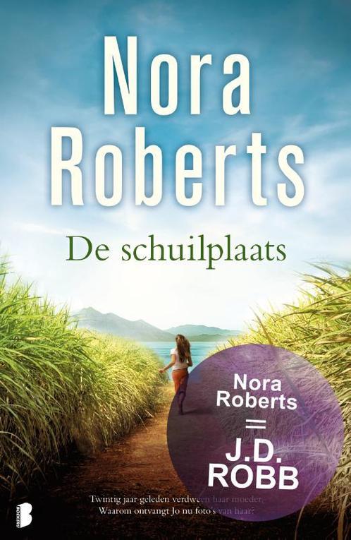De schuilplaats 9789022573327 Nora Roberts, Boeken, Thrillers, Gelezen, Verzenden