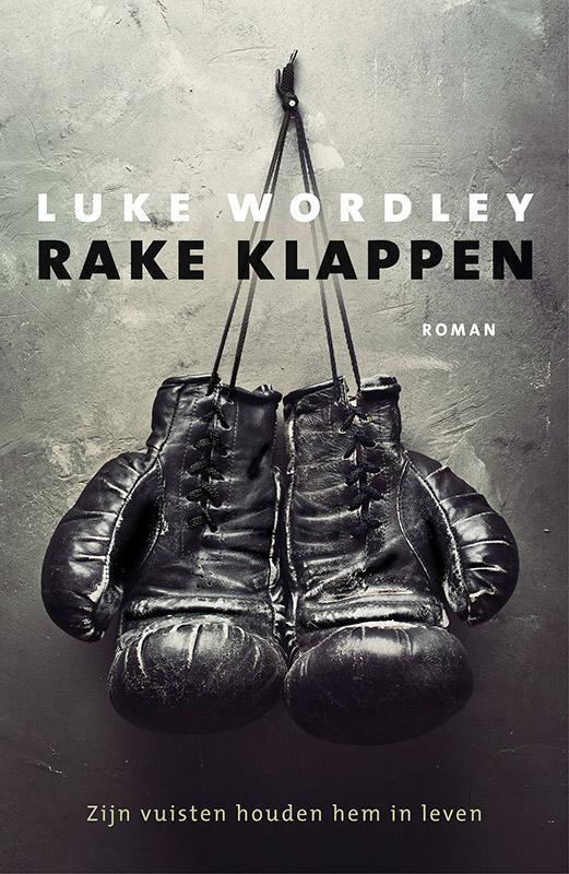Rake klappen 9789043524483 Luke Wordley, Livres, Romans, Envoi