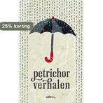 Petrichor verhalen 9789491773013 Paul van Dijk, Verzenden, Gelezen, Paul van Dijk
