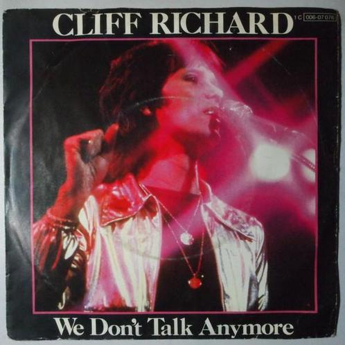 Cliff Richard - We dont talk anymore - Single, Cd's en Dvd's, Vinyl Singles, Single, Gebruikt, 7 inch, Pop